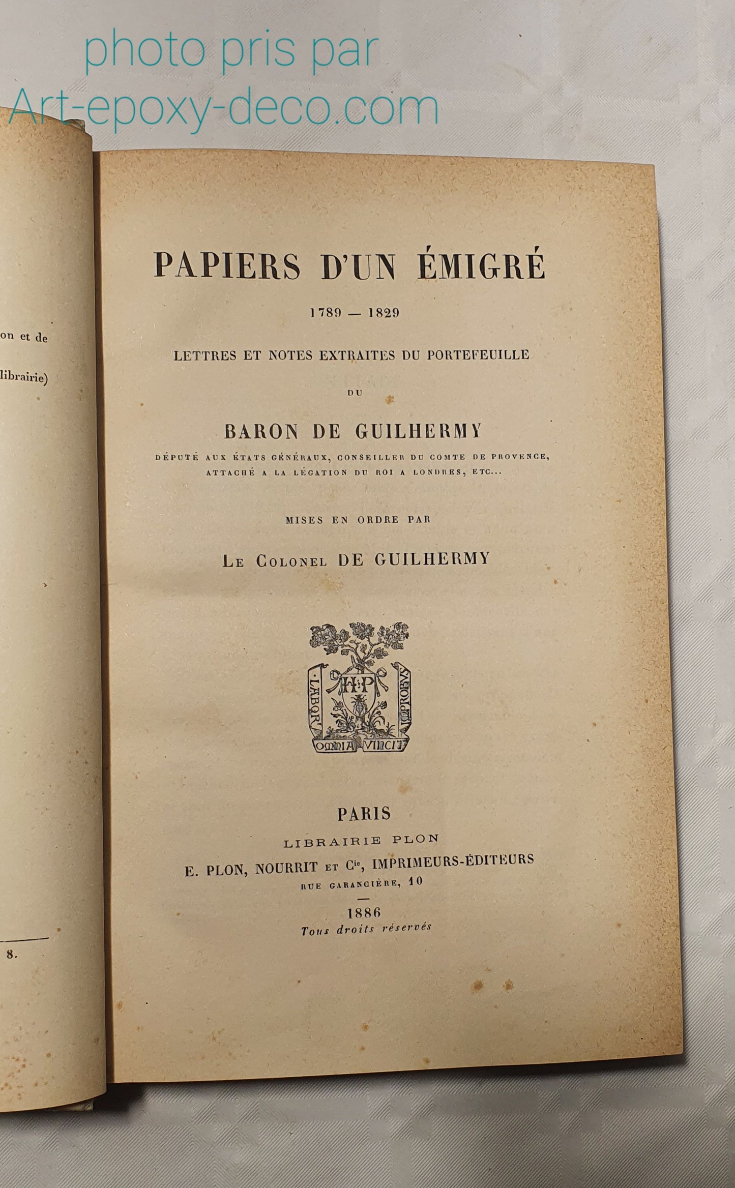 Papier d'un émigré du Baron de Guilhermy 1886