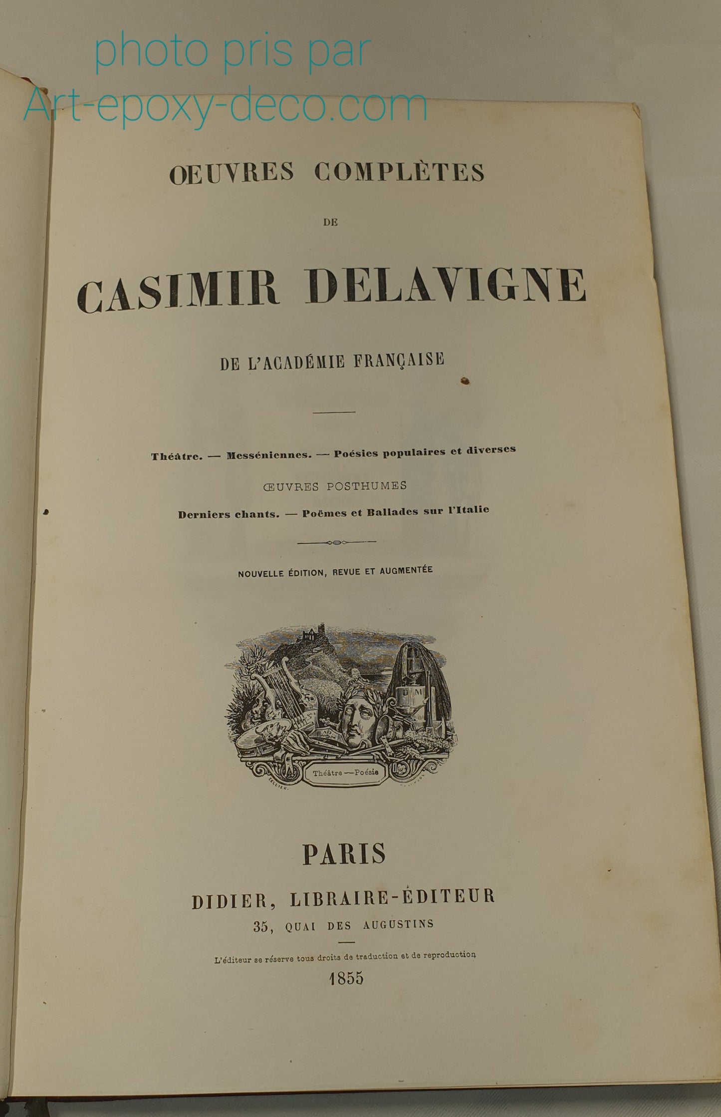 Œuvres complètes de Casimir Delavigne de l'Académie française. 1855